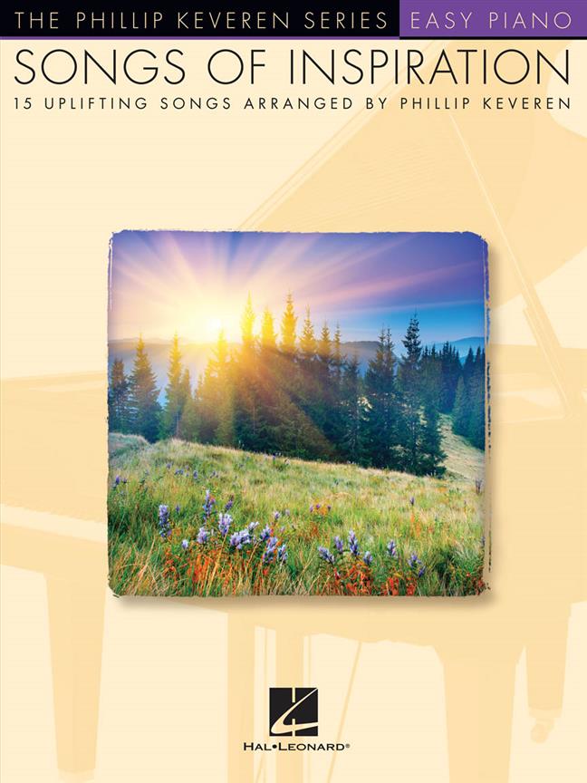 Songs of Inspiration - 15 Uplifting Songs